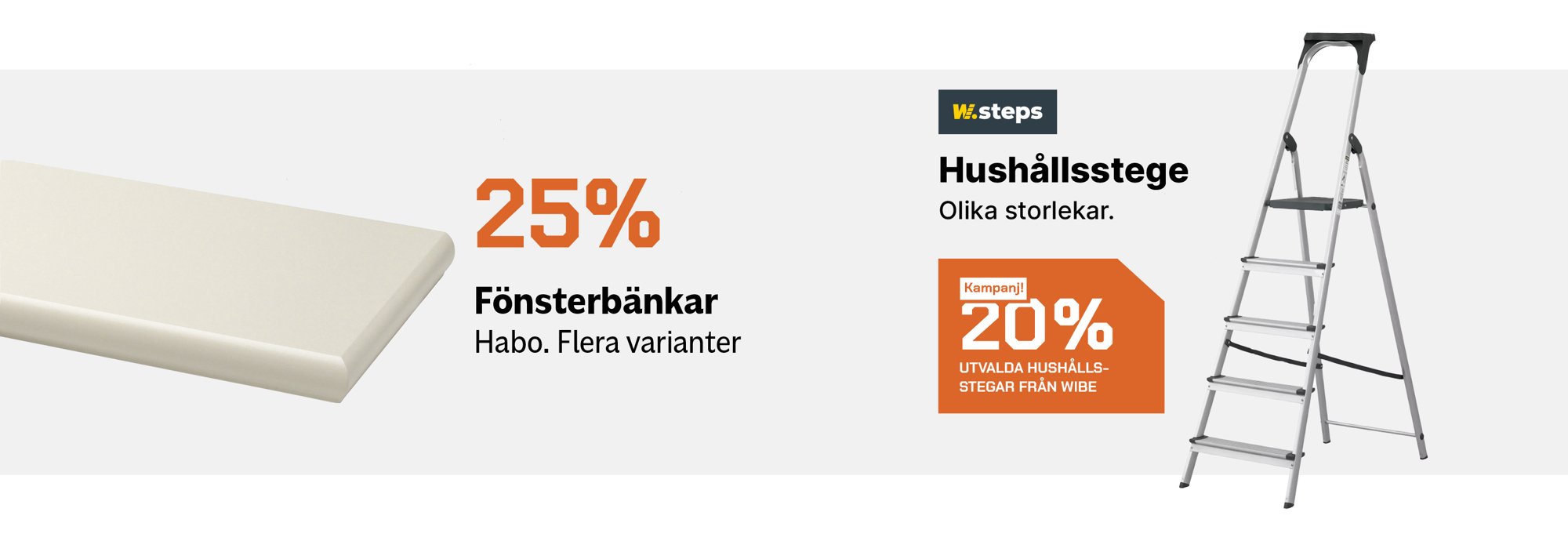 nomenu Vit fönsterbräda med info om erbjudande samt hushållsstege med flera trappsteg samt info om erbjudande