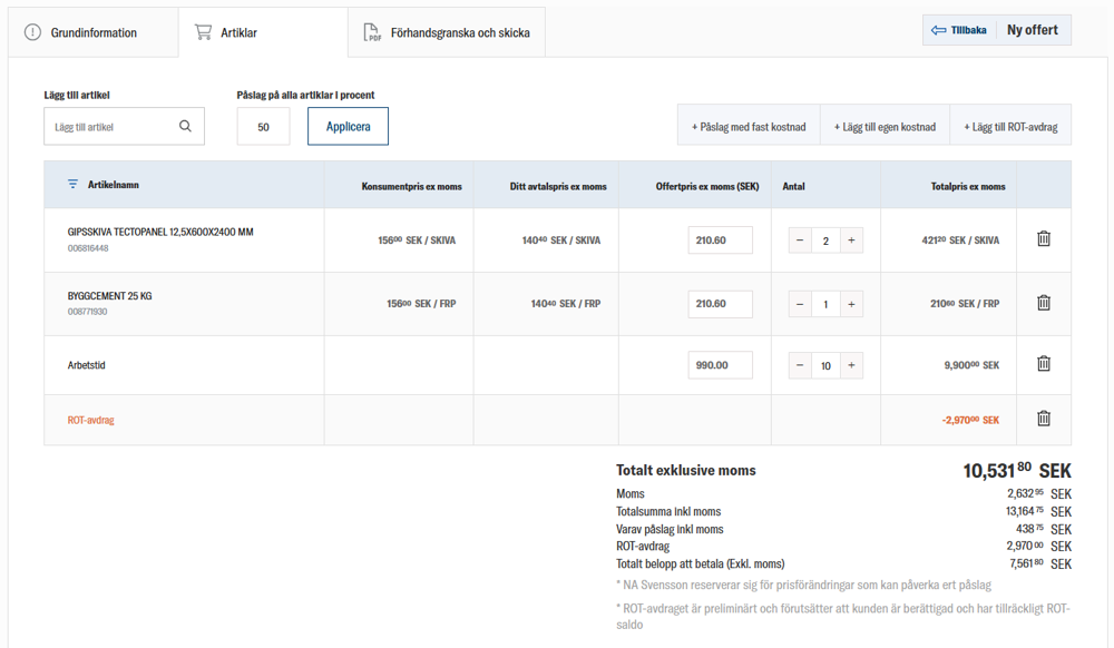 nomenu Offertverktyg hos Fellessons som visar produkter, pris, påslag och ROT-avdrag.
